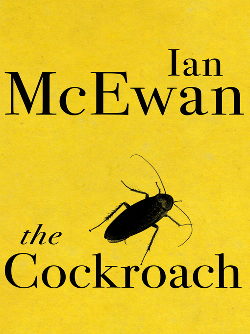 Title details for The Cockroach by Ian McEwan - Available